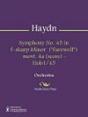 Symphony No. 45 in F-sharp Minor ("Farewell") movt. 4a (score) - Hob1/45 - Franz Haydn