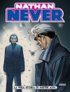 Nathan Never n. 130: La vera storia di Mister Alfa - Riccardo Secchi, Giancarlo Olivares, Roberto De Angelis