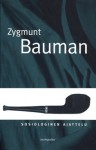 Sosiologinen ajattelu - Jyrki Vainonen, Zygmunt Bauman