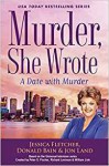 A Date With Murder - Jessica Fletcher;Donald Bain