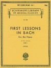 First Lessons in Bach - Book 1: Piano Solo - Johann Sebastian Bach