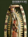 New Kingdom of the Saints: Religious Art of New Mexico 1780-1907 - Larry Frank, Nancy Hunter Warren