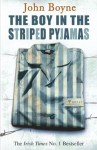 The Boy in the Striped Pyjamas - John Boyne