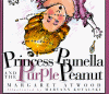 Princess Prunella and the Purple Peanut - Maryann Kovalski, Margaret Atwood