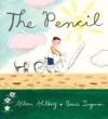 The Pencil - Allan Ahlberg, Bruce Ingman