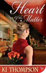 Heart of the Matter - K.I. Thompson