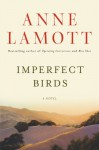 Imperfect Birds - Anne Lamott