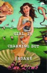 Girl, 15, Charming but Insane - Sue Limb