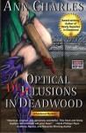 Optical Delusions in Deadwood - Ann Charles