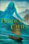 Hidden Cities - Daniel Fox