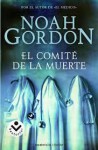 El Comite de la Muerte - Noah Gordon