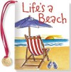 Life's a Beach - Barbara Paulding