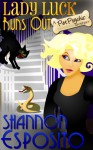 Lady Luck Runs Out - Shannon Esposito