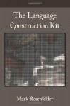 The Language Construction Kit - Mark Rosenfelder