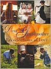 Dear Grandmother: Recollections of Love - Hearst Books, Linda Sunshine