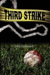 Third Strike - John Greenwood