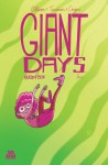 Giant Days #4 - John Allison, Lissa Treiman