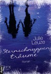 Sternschnuppenträume - Julie Leuze