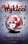 Wiedźma. - Nancy Holder, Debbie Viguié