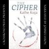 The Cipher - Kathe Koja