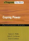 Coping Power: Parent Group Facilitator's Guide (Programs That Work) - Karen Wells, John E. Lochman, Lisa Lenhart