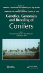 Genetics, Genomics, and Breeding of Conifers - Christophe Plomion, Jean Bousquet, Chittaranjan Kole