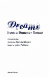 Dreams from a Summer House - Alan Ayckbourn