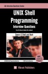 Unix Shell Programming Interview Questions You'll Most Likely Be Asked - Vibrant Publishers