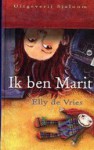 Ik ben Marit - Elly de Vries