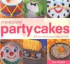 Amazing Party Cakes - Sue Maggs