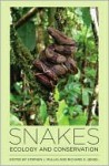 Snakes: Ecology and Conservation - Stephen J. Mullin, Richard A. Seigel