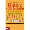 Raus aus der Glücksfalle: Ein Umdenk-Buch in Bildern Illustrationen von Bev Aisbett - Russ Harris, Ursula Bischoff