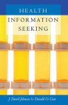 Health Information Seeking - J. David Johnson