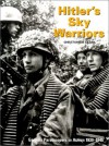 Hitler's Sky Warriors: German Paratroopers in Action 1939-1945 - Christopher Ailsby