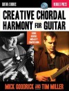 Creative Chordal Harmony for Guitar: Using Generic Modality Compression - Mick Goodrick, Tim Miller