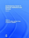 Contemporary Issues in Financial Institutions and Markets: Volume I - John O.S. Wilson, Barbara Casu, David McMillan