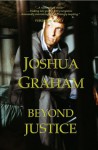 Beyond Justice - Joshua Graham