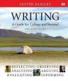 Writing: A Guide for College and Beyond, Brief Edition Spiral - Lester Faigley