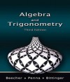 Algebra and Trigonometry a la Carte Plus - Judith A. Beecher, Marvin L. Bittinger, Judith A. Penna