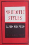 Neurotic Styles - David Shapiro