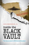 Inside The Black Vault - John Greenewald, Jr.