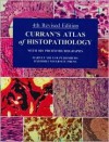 Curran's Atlas of Histopathology - R. C. Curran