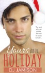 Yours For The Holiday - D.J. Jamison