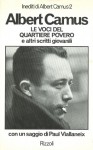 Le voci del quartiere povero - Giovanni Bogliolo, Albert Camus