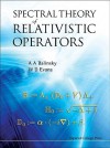 Spectral Analysis of Relativistic Operators - A.A. Balinsky, W.D. Evans