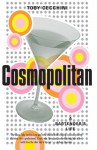 Cosmopolitan: A Bartender's Life - Toby Cecchini