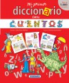 Mi primer diccionario con cuentos - Celia Ruiz Ibáñez, Silvina Socolovsky