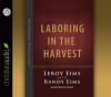 Laboring in the Harvest (Audio) - Leroy Eims, Randy Eims, Maurice England