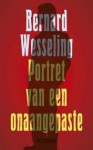 Portret van een onaangepaste - Bernard Wesseling