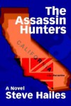 The Assassin Hunters - Steve Hailes